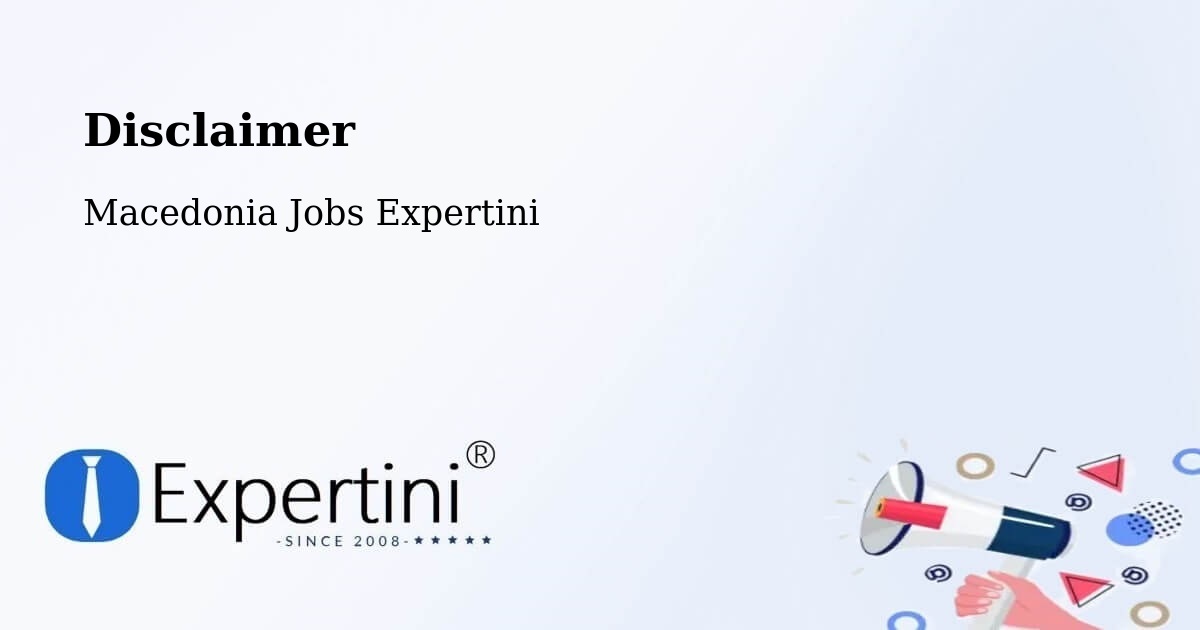 Disclaimer – Šuto Orizare - Macedonia Jobs Expertini