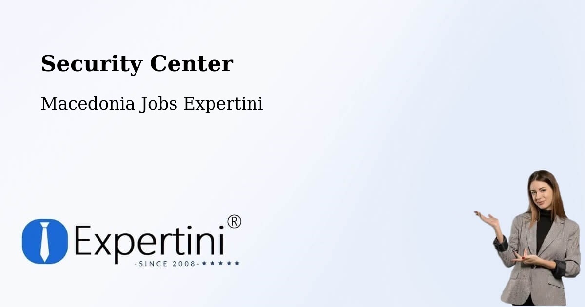 Security & Compliance – Šuto Orizare - Macedonia Jobs Expertini